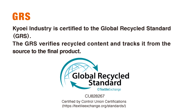 Kyoei Industry is certified to the GRS